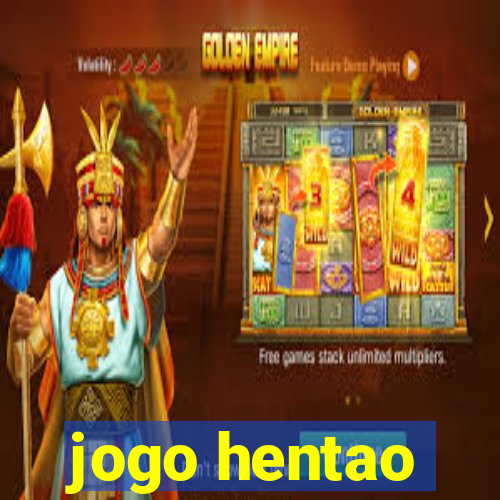 jogo hentao